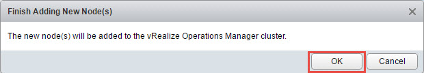 vRealize Operations Manager finish adding new nodes OK